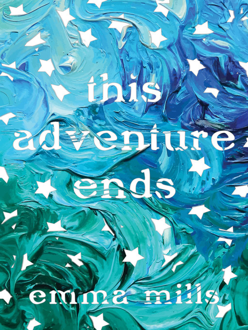 Title details for This Adventure Ends by Emma Mills - Wait list